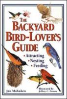 Workman Publishing The Backyard Bird-Lovers Guide