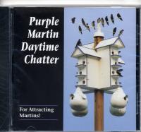 Purple Martin Conservation Day Time Chatter CD
