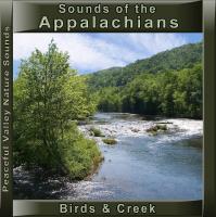 Peaceful Valley Productions Sounds of the Appalachians Birds & Creek CD