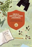 Chronicle Books Small Adventures Journal