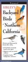 Steven M. Lewers & Associates Sibley's Backyard Birds of Northern California